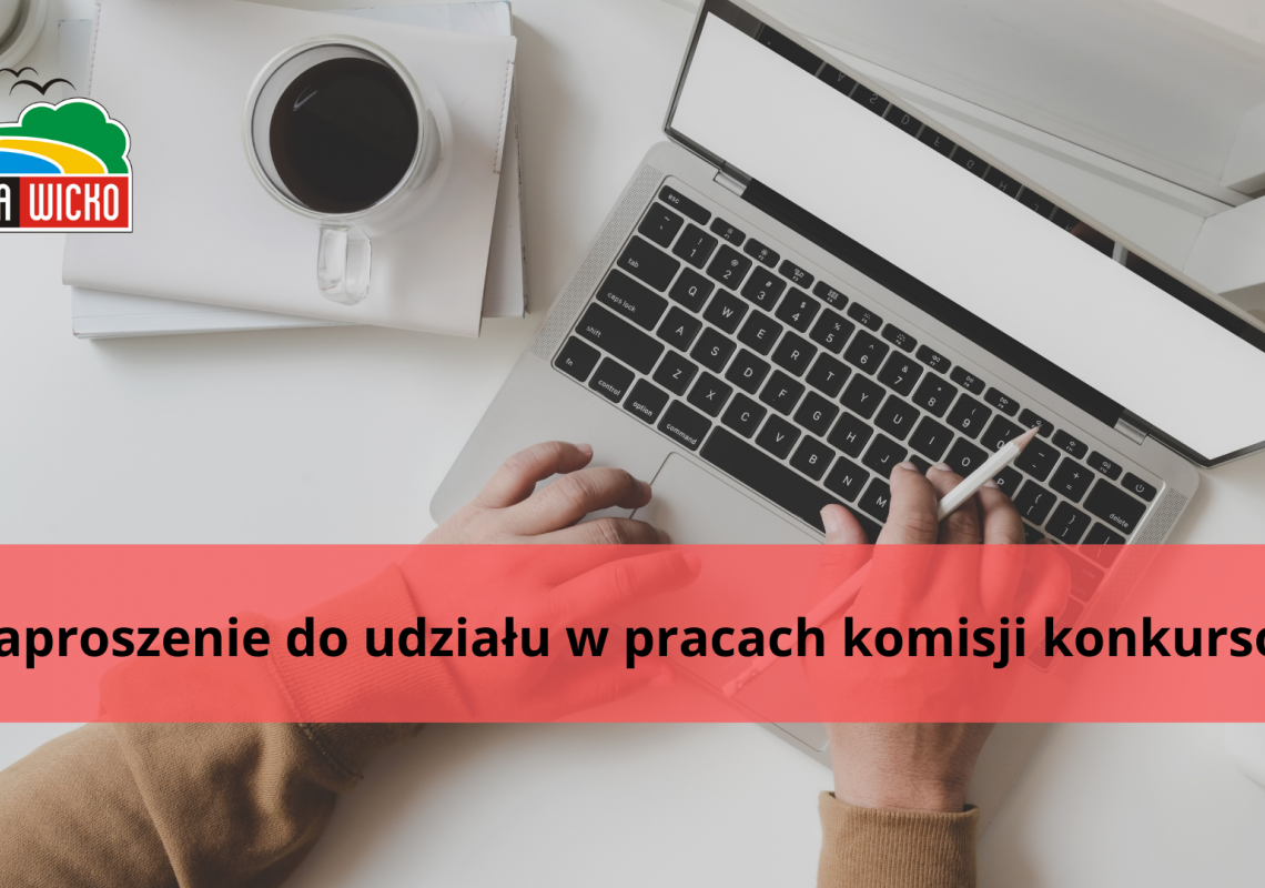 Grafika 1: Zaproszenie do udziału w pracach komisji konkursowej